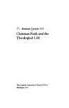 Christian faith and the theological life /
