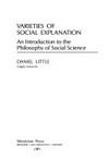 Varieties of social explanation : an introduction to the philosophy of social science /
