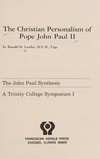 The christian personalism of Pope John Paul II /