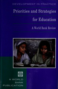 Priorities and strategies for education : a world bank review.