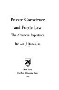 Private conscience and public law : the American experience /