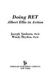 Doing RET : Albert Ellis in action /