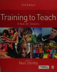 Training to teach : a guide for students /