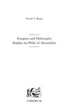 Exegesis and philosophy : studies on Philo of Alexandria /