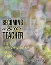 Becoming a better teacher : eight innovations that work /