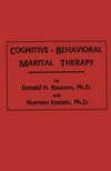 Cognitive-behavioral marital therapy /