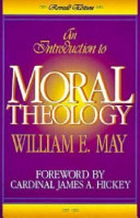 An introduction to moral theology /