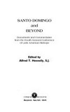 Santo Domingo and beyond : documents and commentaries from the fourth General conference of Latin American bishops /