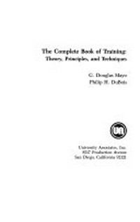 The complete book of training: theory, principles, and techniques /