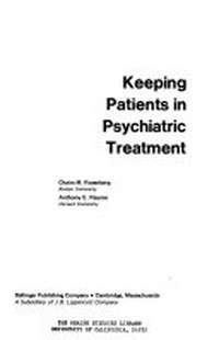 Keeping patients in psychiatric treatment /