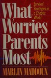 What worries parents most /