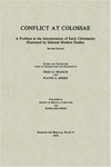 Conflict at Colossae : a problem in the interpretation of the early christianity illustred by selected modern studies /