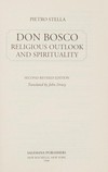 Don Bosco : religious outlook and spirituality /