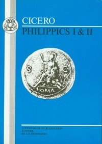 Philippics I and II /