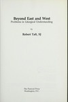 Beyond East and West : problems in liturgical understandings /