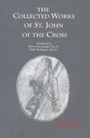 The collected works of Saint John of the Cross /