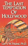 The last temptation of Hollywood /