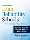 A handbook for high reliability schools : the next step in school reform /
