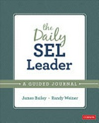 The daily SEL leader : a guided journal /
