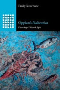 Oppian's halieutica : harting a didactic epic /