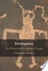 Development : the history of a psychological concept /