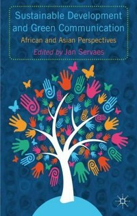 Sustainable development and green communication : African and Asian perspectives /