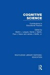Cognitive science : contributions to educational practice /