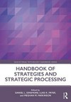 Handbook of strategies and strategic processing /