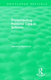 Implementing pastoral care in schools /