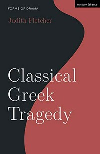 Classical Greek Tragedy /