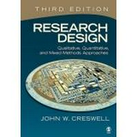 Research design : qualitative, quantitative, and mixed methods approaches /