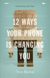 12 ways your phone is changing you /