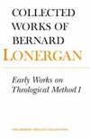 Early works on theological method 1 /