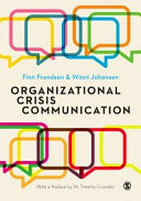 Organizational crisis communication /