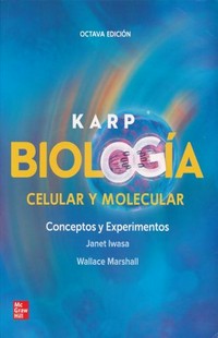 Karp biología celular y molecular : conceptos y experimentos /
