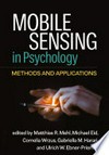 Mobile sensing in psychology : methods and applications /