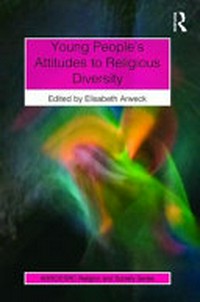 Young people’s attitudes to religious diversity /