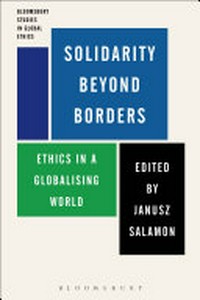 Solidarity beyond borders : ethics in a globalising world /