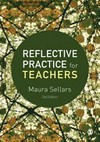 Reflective practice for teachers /