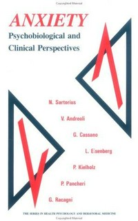 Anxiety : psychological and clinical perspectives /
