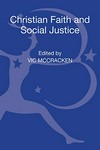 Christian faith and social justice : five views /