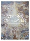 Visions of heaven : Dante and the art of divine light /