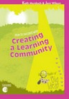 How to succeed with creating a learning community /