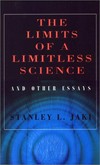 The limits of a limitless science and other essays /