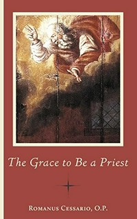 The grace to be a priest /