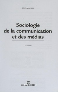 Sociologie de la communication et des médias /