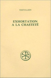 Exhortation a la chasteté /