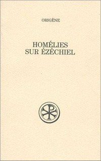 Homélies sur Ézéchiel /