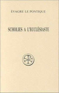 Scholies a l'Ecclésiaste /