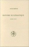 Histoire ecclésiastique : livres III-IV.